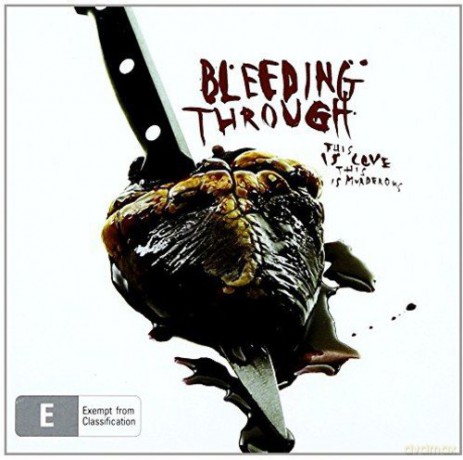 Bleeding Through: This Is Love [CD]