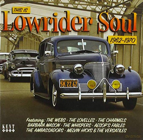 This Is Lowrider Soul 1962/1970 [CD]