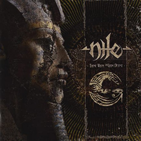 Nile: Those Whom The Gods Detest [CD]