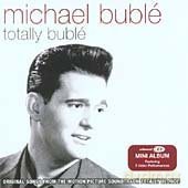 Michael Buble: Totally Buble [CD]