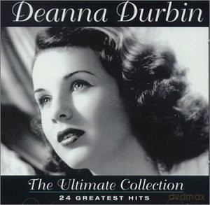 Deanna Durbin: Ultimate Collection [CD]