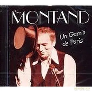 Yves Montand: Un Gamin De Paris [CD]