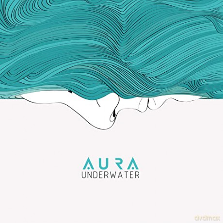 Aura: Underwater [CD]