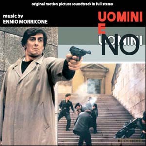Ennio Morricone: Uomini E No [CD]