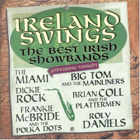 The Best Irish Showbands [CD]
