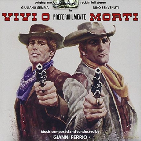 Gianni Ferrio: Vivi O Preferibilmente Morti [CD]
