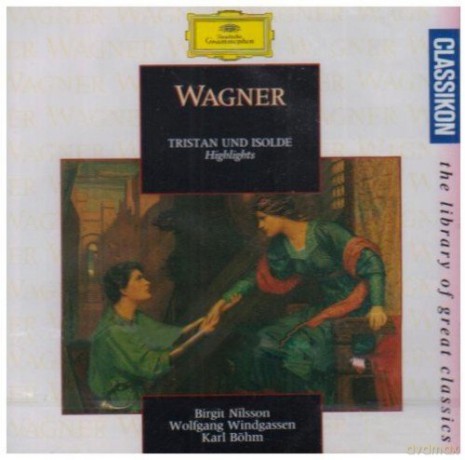 Richard Wagner: Wagner: Tristan Und Isolde [CD]