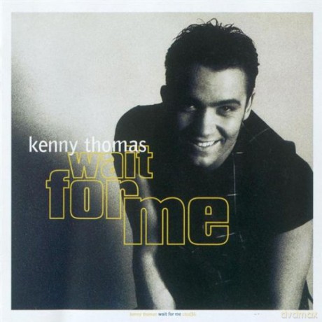 Kenny Thomas: Wait for Me [CD]