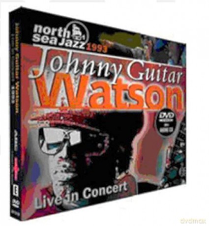 Johnny Guitar Watson: Watson, Johnny Guitar-North Sea Jazz Festival 1993 [2CD]