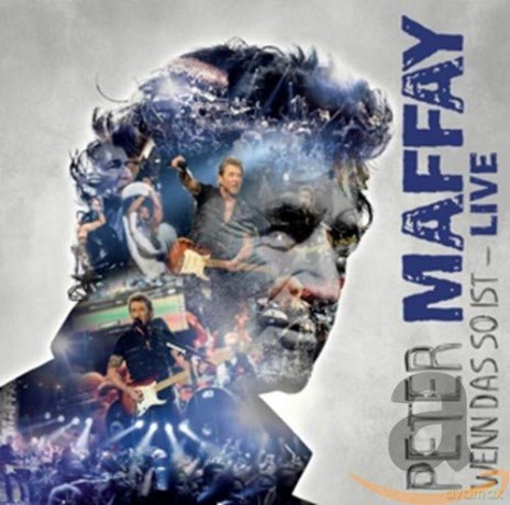 Peter Maffay: Wenn Das So Ist - Live [2CD]