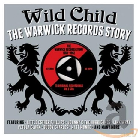 Wild Child: The Warwick Records Story 1959-1962 [3CD]