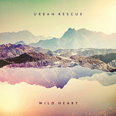 Urban Rescue: Wild Heart [CD]