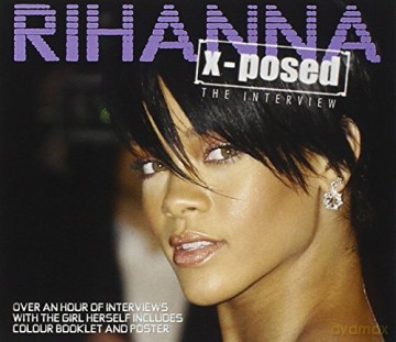 RIHANNA: X-Posed [CD]