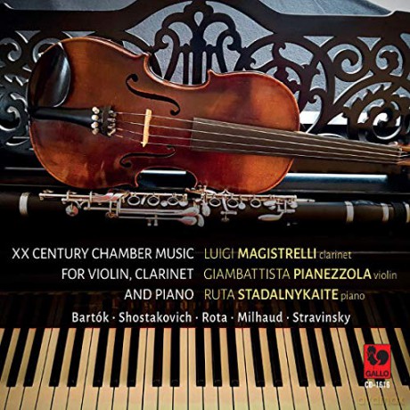 Luigi Magistrelli: Xx Century Chamber Music, For Violin, Clarinet And Piano [CD]