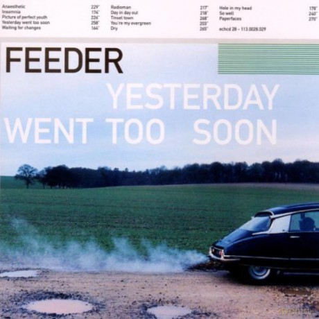 Feeder: Yesterday Went Too Soon [CD]