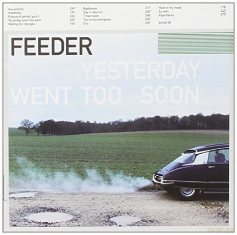 Feeder: Yesterday Went Too Soon [CD]
