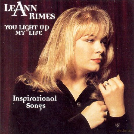 Leann Rimes: You Light Up My Life: Inspirational Songs [CD]
