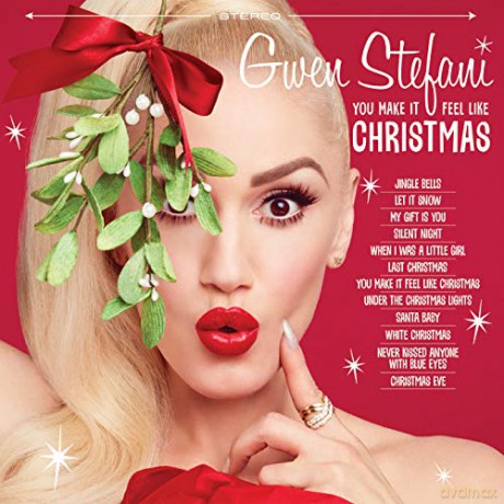 Gwen Stefani: You Make It Feel Like Christmas [CD]