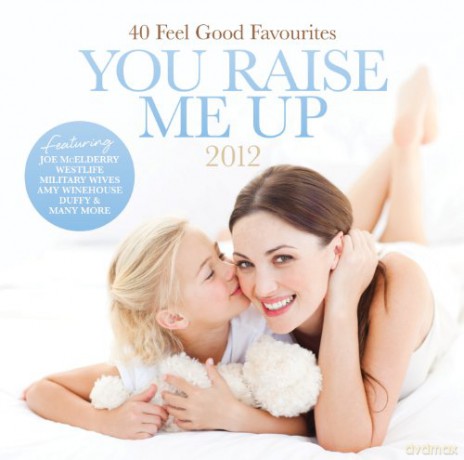 You Raise Me Up 2012 [CD]