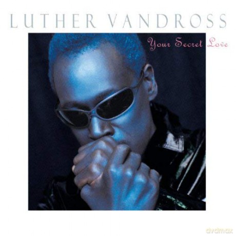 Luther Vandross: Your Secret Love [CD]