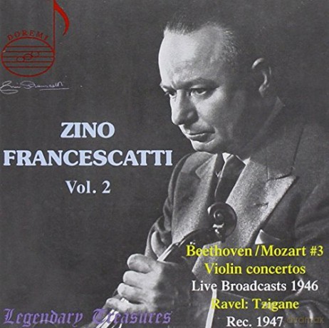 Zino Francescatti: Zino Francescatti, Volume 2 [CD]