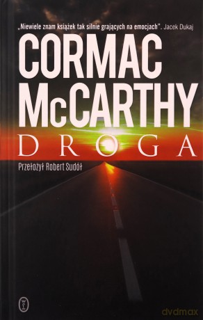 Droga - Cormac McCarthy, Robert Sudół [KSIĄŻKA]