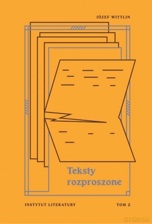 Teksty rozproszone (Tom 2) - Józef Wittlin [KSIĄŻKA]