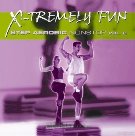 X-Tremely Fun - Step Aerobic Nonstop Vol.2 [CD]
