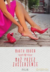 Mąż przez zasiedzenie - Marta Obuch [KSIĄŻKA]