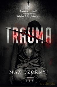 Trauma - Max Czornyj [KSIĄŻKA]