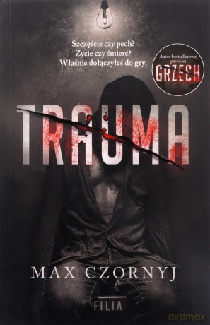 Trauma - Max Czornyj [KSIĄŻKA]