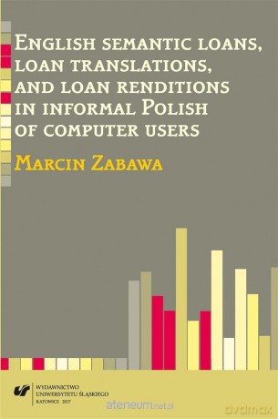 English semantic loans, loan translations - Marcin Zabawa [KSIĄŻKA]