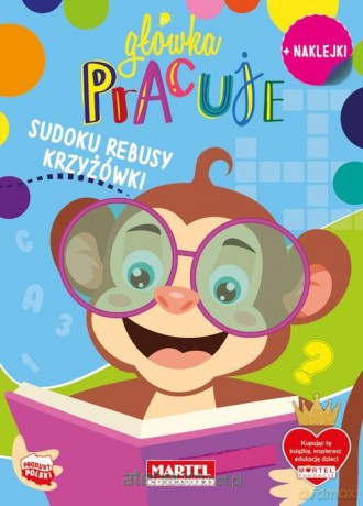 Główka pracuje. Sudoku, rebusy, krzyżówki.. - Natasza Korpik [KSIĄŻKA]