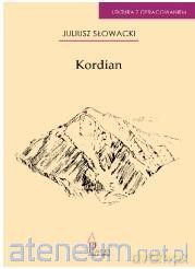 Kordian - Juliusz Słowacki [KSIĄŻKA]