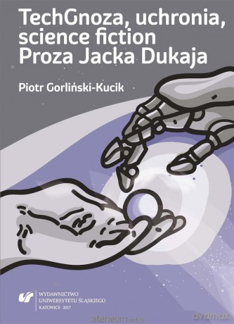 TechGnoza, uchronia, science fiction [KSIĄŻKA]