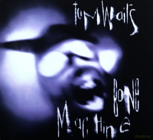 Tom Waits: Bone Machine [CD]
