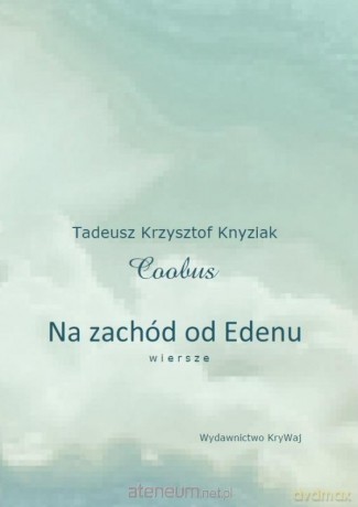 Na zachód od Edenu [KSIĄŻKA]