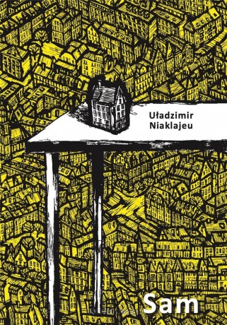 Sam - Uładzimir Niaklajeu [KSIĄŻKA]