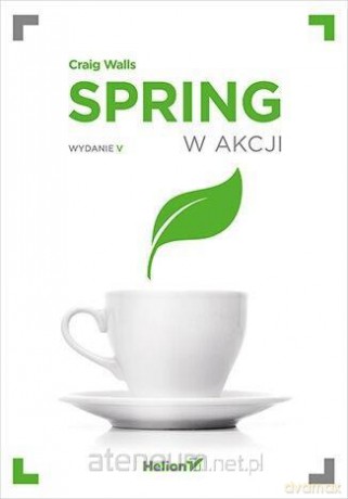 Spring w akcji - Craig Walls [KSIĄŻKA]