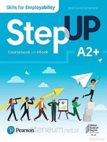 Step Up. Skills for Employability A2+ CB + ebook [KSIĄŻKA]