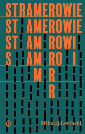 Stramerowie - Mikołaj Łoziński [KSIĄŻKA]