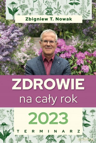 Terminarz 2023 Zdrowie na cały rok [KSIĄŻKA]
