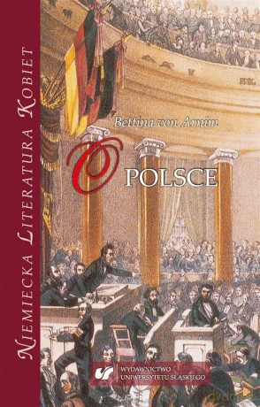 Bettina von Arnim: O Polsce - Marek Kryś, Nina Nowara-Matusik [KSIĄŻKA]