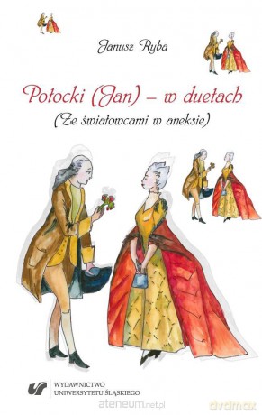 Potocki (Jan) - w duetach - Mariusz Kolczyński [KSIĄŻKA]