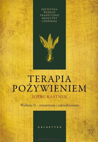 Terapia pożywieniem - Joerg Kastner, Marta Nizioł-Wojniusz [KSIĄŻKA]