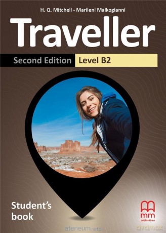 Traveller 2nd ed B2 podręcznik - H. Q. Mitchell, Marileni Malkogianni [KSIĄŻKA]
