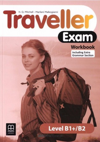 Traveller Exam B1+/B2 ćwiczenie - H. Q. Mitchell, Marileni Malkogianni [KSIĄŻKA]