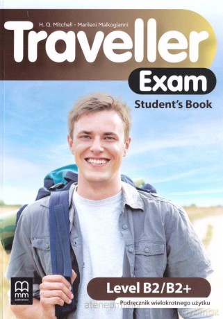Traveller Exam B2/B2+ podręcznik - H. Q. Mitchell, Marileni Malkogianni [KSIĄŻKA]