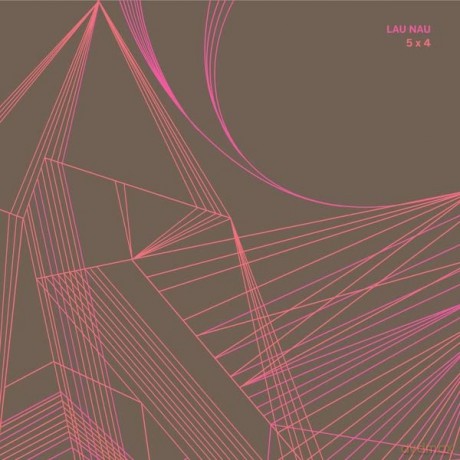 Lau Nau: 5 X 4 [Winyl]