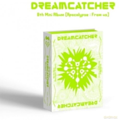 Dreamcatcher: Apocalypse: From Us (8th Mini Album) (W Ver.) (Limited) [CD]